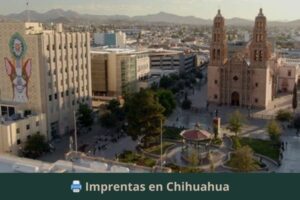 Imprentas en Chihuahua