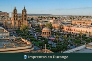 Imprentas en Durango