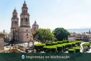 Imprentas en Michoacán