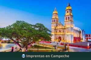 Imprentas en Campeche