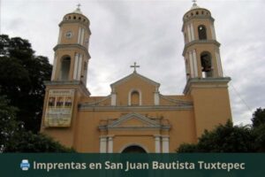 Imprentas en San Juan Bautista Tuxtepec