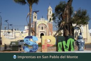 Imprentas en San Pablo del Monte