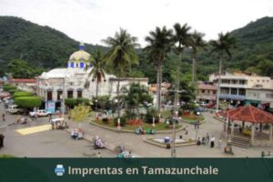 Imprentas en Tamazunchale
