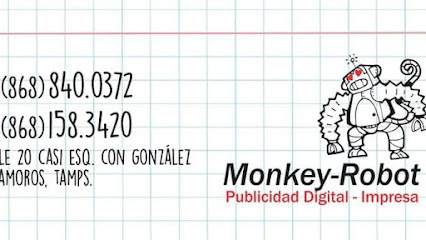 Monkey Robot -Publicidad Digital e Impresa- en Matamoros